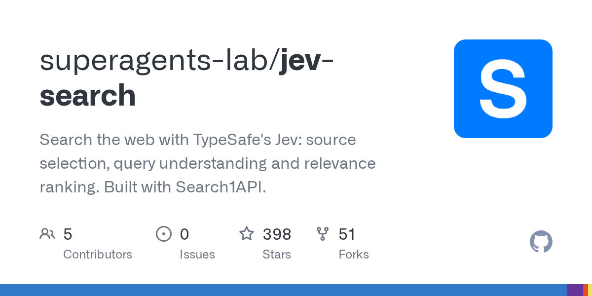 GitHub 为 superagents-lab/jev-search 仓库生成的 OpenGraph 预览图;这是仓库预览,不是软件运行截图。内容依据其公开仓库整理。